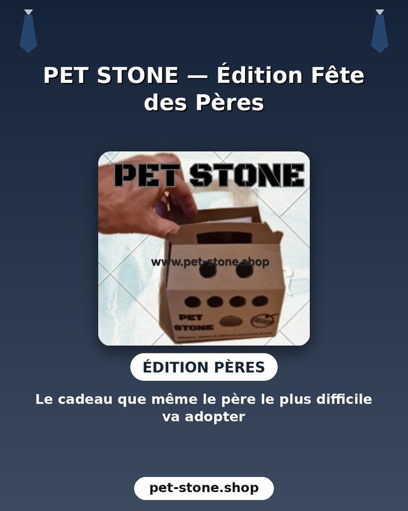 Pet Stone © : Vaderdagversie